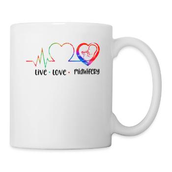 Nurse Midwife Birth Worker Live - Tasse - Weiß - Rechts