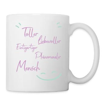 Weil du ein toller mensch bist - Tasse - Weiß - Rechts