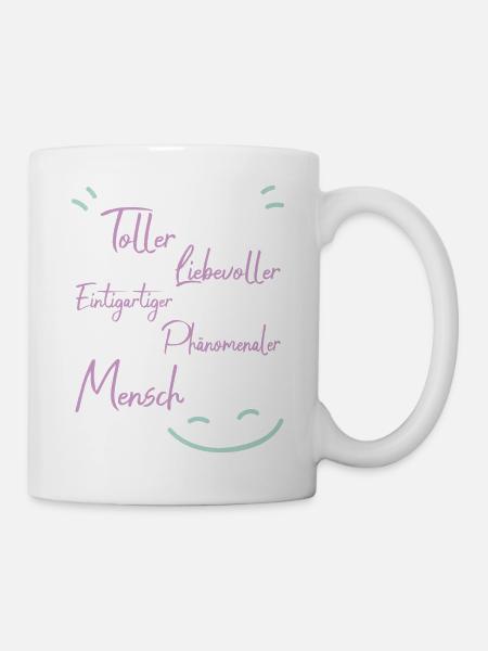 Weil du ein toller mensch bist - Tasse - Weiß