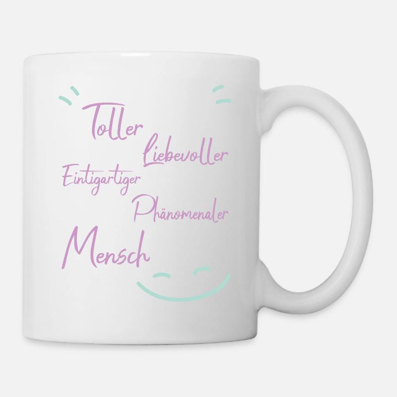 Weil du ein toller mensch bist - Tasse - Weiß