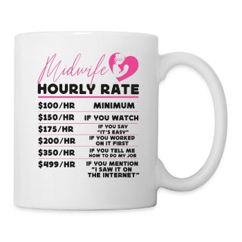 Nurse Midwife Birth Worker Midwife - Mug - white - Right