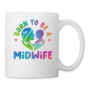 Nurse Midwife Birth Worker Born To - Mug - white - Right