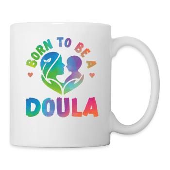 Doula Birth Worker Born To Be A - Mug - white - Right