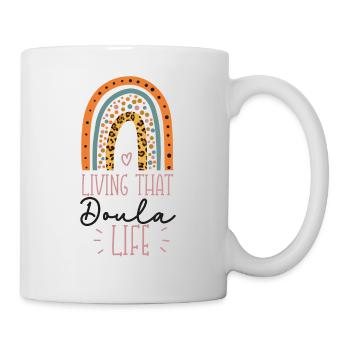 Doula Birth Worker Living That - Tasse - Weiß - Rechts