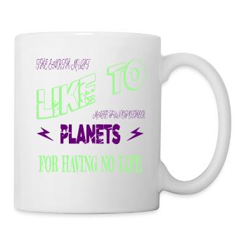 telescope funny sayings spaceship geek - Tasse - Weiß - Rechts