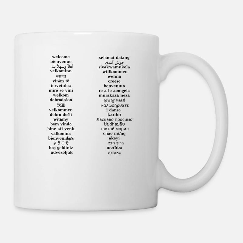 Willkommen - in verschiedenen Sprachen Geschenkide - Tasse - Weiß
