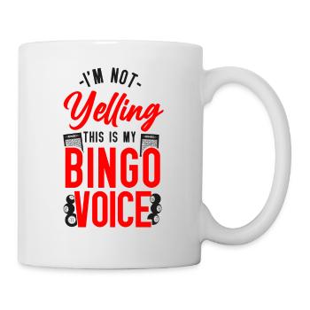 Bingo Player I'm Not Yelling This - Mug - white - Right