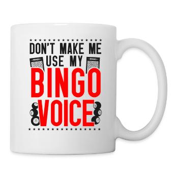 Joueur de bingo, ne m’oblige pas à utiliser mon - Mug blanc - blanc - Droite