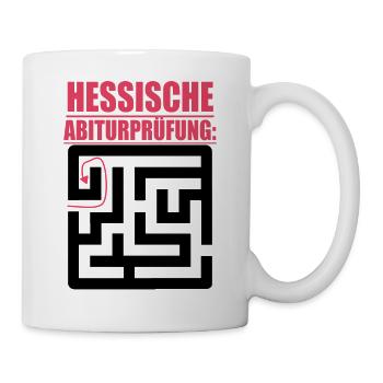 Abitur Abschluss Prüfung Sprüche lustig Abi Hessen - Tasse - Weiß - Rechts