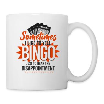 Bingo Player Sometimes I Like To - Tasse - Weiß - Rechts