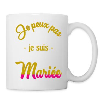 ICH KANN NICHT, ICH BIN VERHEIRATET - Tasse - Weiß - Rechts