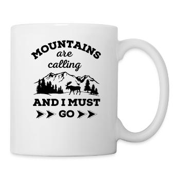 Mountains are calling And I MUST GO - Mug - white - Right