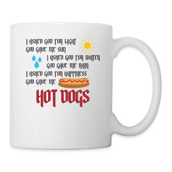Hot Dog Adult I Asked For Light - Tasse - Weiß - Rechts