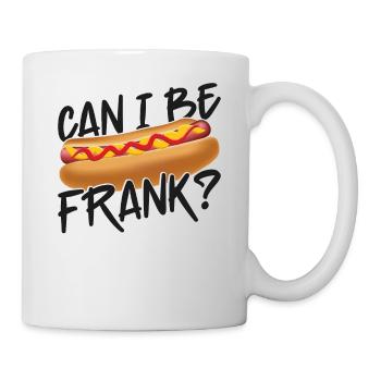 Hot Dog Adult Pun Can I Be Frank? - Mug - white - Right