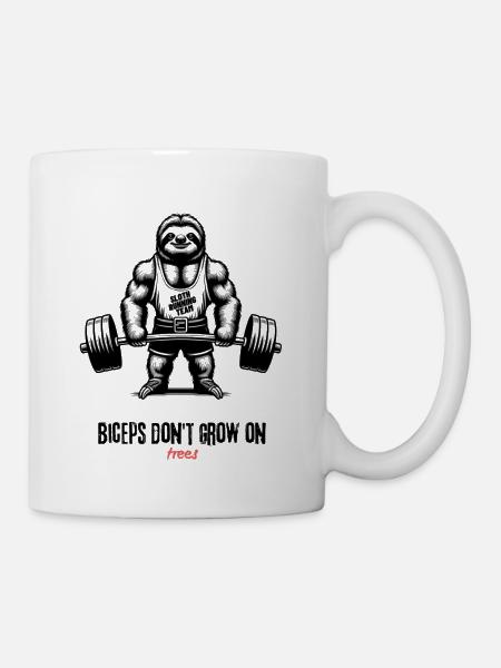 Sloth Team, a motivational slogan for the gym. - Mug - white