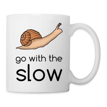 Go with the slow - Schnecke - Tasse - Weiß - Rechts
