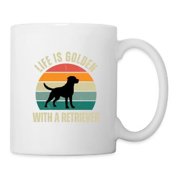 life is golden with a retriever - Tasse - Weiß - Rechts