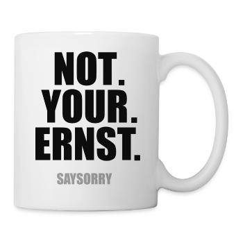 Funny saying for every woman and every man - Mug - white - Right