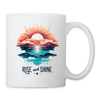 RISE AND SHINE Sonnenaufgang - Tasse - Weiß - Rechts
