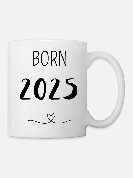 BORN 2025 - Tasse - Weiß
