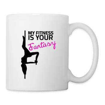 Pole dance - My Fitness is your fantasy - Tasse - Weiß - Rechts