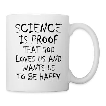 Science is Proof - Tasse - Weiß - Rechts
