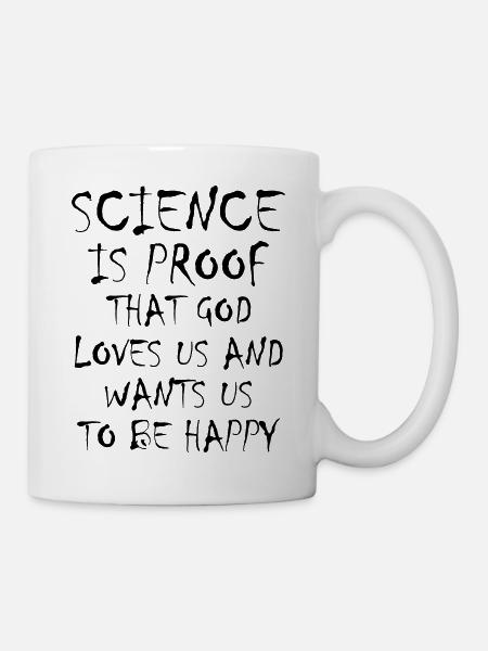 Science is Proof - Tasse - Weiß