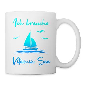 Ich brauche Vitamin See - Tasse - Weiß - Rechts