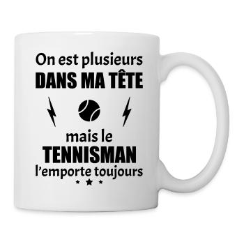 On est plusieurs dans ma tête tennisman,tennis - Mug blanc - blanc - Droite
