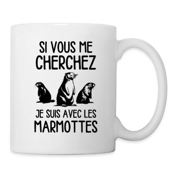 Si vous me cherchez je suis avec les marmottes - Mug blanc - blanc - Droite