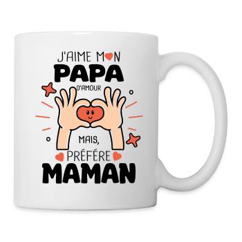 j'aime mon papa préfére maman naissance bébé - Mug blanc - blanc - Droite
