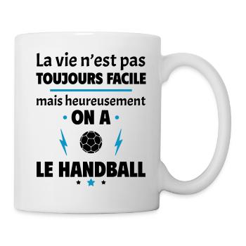 La vie n'est pas toujours facile handball - Mug blanc - blanc - Droite