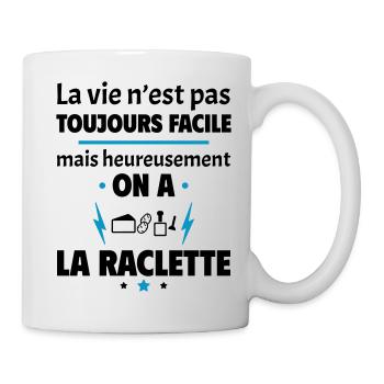 La vie n'est pas toujours facile, raclette - Mug blanc - blanc - Droite