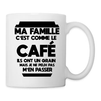 Ma famille c'est comme le café - Mug blanc - blanc - Droite