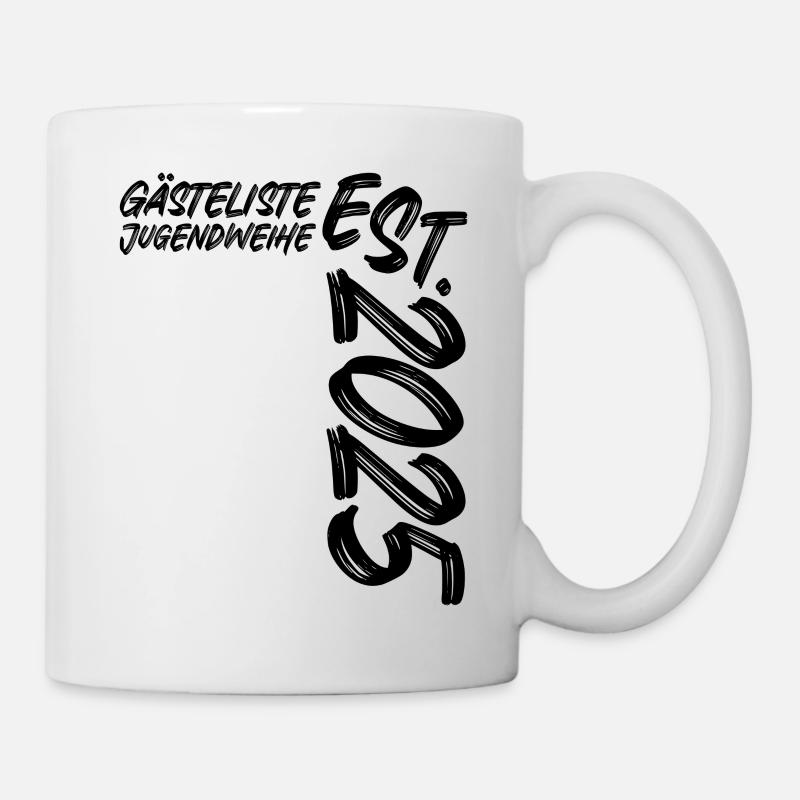 Jugendweihe Est. 2025 - Gästeliste - Tasse - Weiß