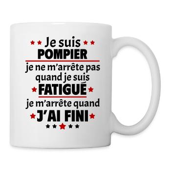 Je suis pompier, fête des pères, idée cadeau - Mug blanc - blanc - Droite