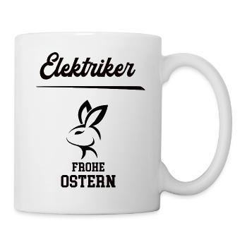Elektriker Ostern Geschenk Installateur Meister - Tasse - Weiß - Rechts