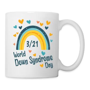 World Down Syndrome Day - Trisonomy 21 - Mug - white - Right