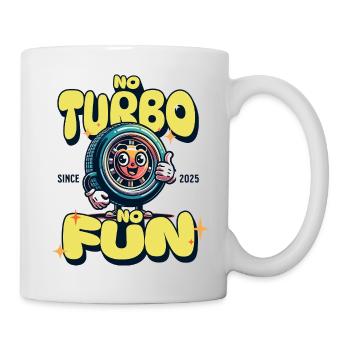 No Turbo No Fun - Tasse - Weiß - Rechts