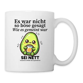Es war nicht so gesagt - Tasse - Weiß - Rechts