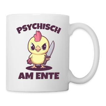 Psychisch am Ente süß - Tasse - Weiß - Rechts