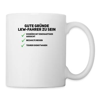 Beste Gründe fürs LKW fahren - Tasse - Weiß - Rechts