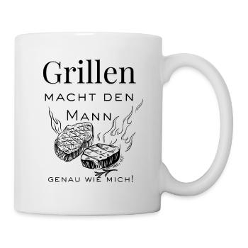 Grillen macht den Mann - Grillmeister - Tasse - Weiß - Rechts