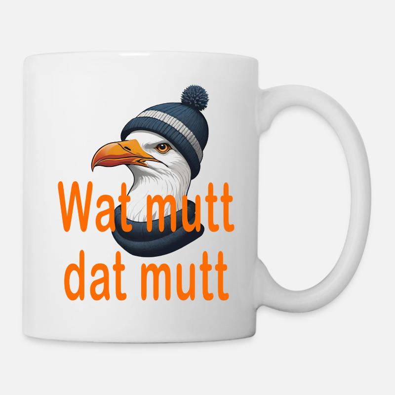 Wat mutt dat mutt - Tasse - Weiß