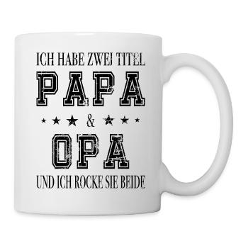 Ich bin Papa und Opa - Tasse - Weiß - Rechts