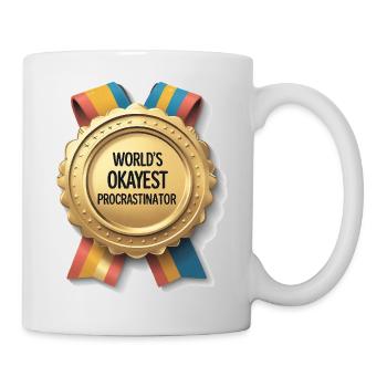 Weltbester Aufschieber des Fortschritts - Tasse - Weiß - Rechts