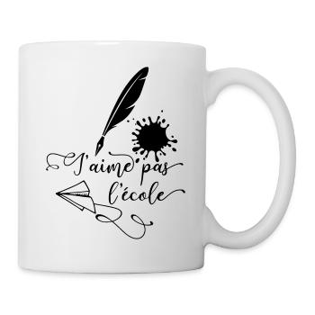 I don't like school - Mug - white - Right