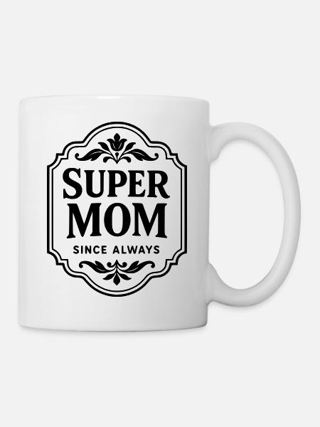 Super mom since always - Mug - white