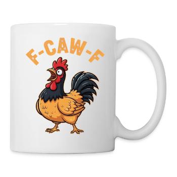 F-Caw-F Vorwerkhuhn Dirndl Meme Lustig Geschenk - Tasse - Weiß - Rechts