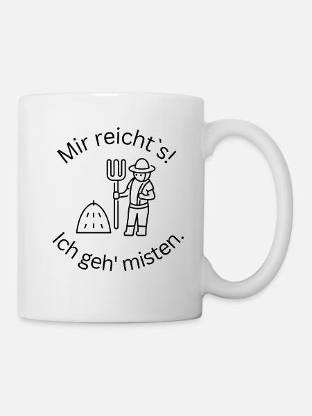 ! I've had enough! I'm going to muck - Mug - white